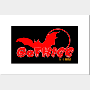 GoTHICC Posters and Art